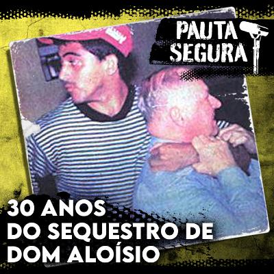 30 anos do sequestro de Dom Aloísio, Arcebispo de Fortaleza | Parte 2