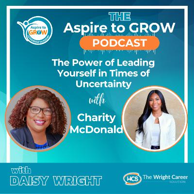 The Power of Leading Yourself In Times of Uncertainty