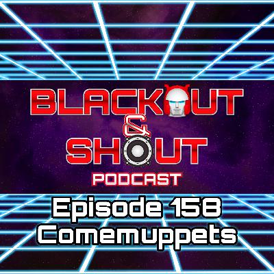 E158 - Comemuppets