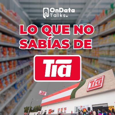 OnData Talks | Lo que no sabías de Tía OnData Talks | Lo que no sabías de Tía