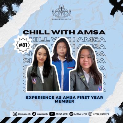 Chill with AMSA-UPH #EP.81 - Experience as AMSA First Year Member