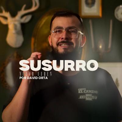 Susurros. Susurros.