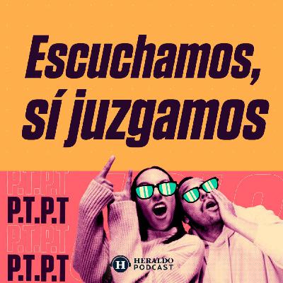 Escuchamos, pero SÍ juzgamos versión chismes de famosos