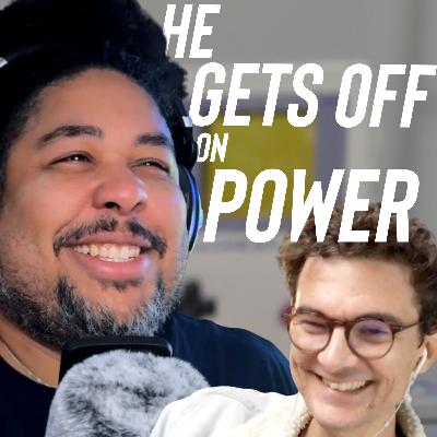 He gets off on POWER - Klef from GameTechTalk