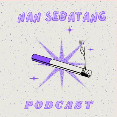 Nan Sebatang (Trailer)