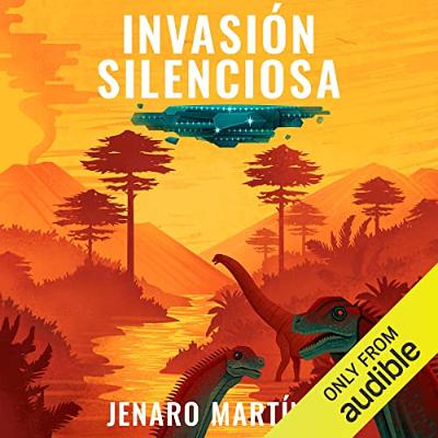 Invasión silenciosa [Silent Invasion] (Audiolibro) | Prueba Gratis