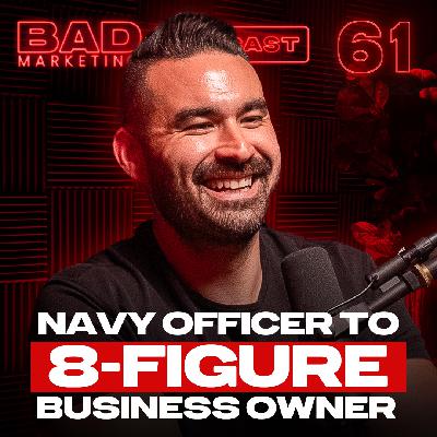 61: How He Went from Navy Officer to Millionaire - Douglas James