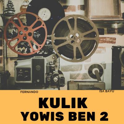 Yowis Ben 2 Film Komedi Favorit?