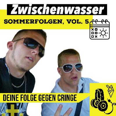 #197 Zwischenwasser Sommerfolgen, Vol. 5