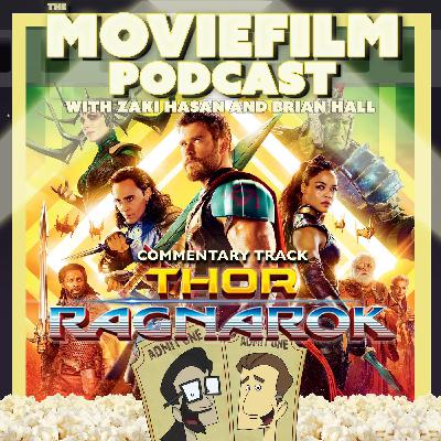 Commentary Track: Thor: Ragnarok