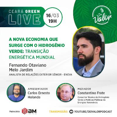 CEARÁ GREEN - #04 - FERNANDO OTAVIANO - ENEVA