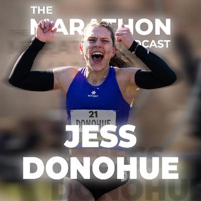 #142 Jess Donohue: From numerous stress fractures to OTQ | "I want to be the runner I wish I saw when I was in high school" #142 Jess Donohue: From numerous stress fractures to OTQ | "I want to be the runner I wish I saw when I was in high school"