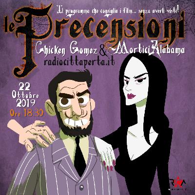LE PRECENSIONI • S4E02 • 22 ottobre 2019 LE PRECENSIONI • S4E02 • 22 ottobre 2019