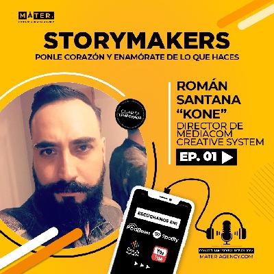 #28. Román Santana ”Kone”: ”Ponle corazón y enamórate de lo que haces”. #28. Román Santana ”Kone”: ”Ponle corazón y enamórate de lo que haces”.