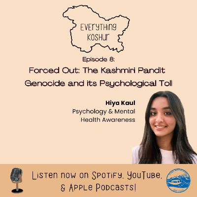 Forced Out: The Kashmiri Pandit Genocide and its Psychological Toll | Hiya Kaul