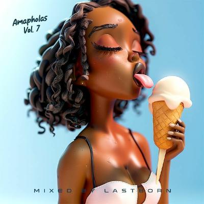 Ama Pholas Vol 7 Mixed By Lastborn