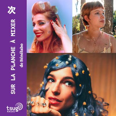 Sur la planche à mixer avec Barbara Carlotti, Warmest Cyan et Flore Benguigui & The Sensible Notes Sur la planche à mixer avec Barbara Carlotti, Warmest Cyan et Flore Benguigui & The Sensible Notes