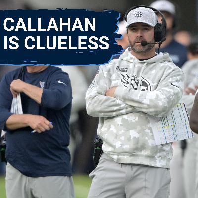 Tennessee Titans Brian Callahan is CLUELESS, Don't Blame Cam Ward & Biggest Week 1 Improvements