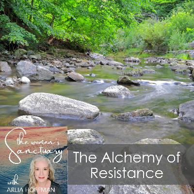 The Alchemy of Resistance