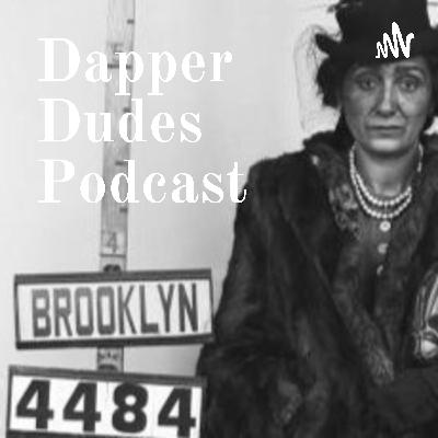 Dapper Dudes Podcast Ep:1 Movie Review & Super Humman Web Deep Dive Dapper Dudes Podcast Ep:1 Movie Review & Super Humman Web Deep Dive