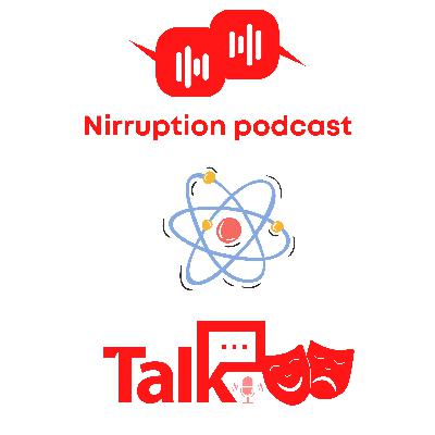Are we born empty? Purpose & Tabula Rasa - Nirrupters Talkshow 3