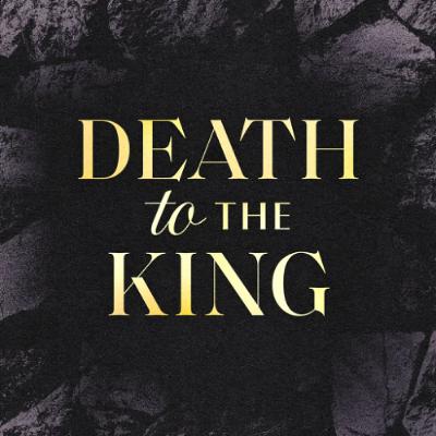 Death To The King [Andy Stanley]