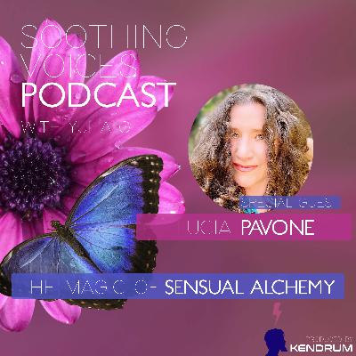 The Magic Of Sensual Alchemy