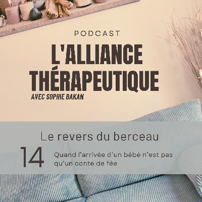 Le revers du berceau : quand l’arrivée d’un bébé n’est pas qu’un conte de fée E14 Le revers du berceau : quand l’arrivée d’un bébé n’est pas qu’un conte de fée E14