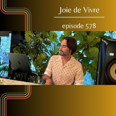 Joie de Vivre - Episode 578