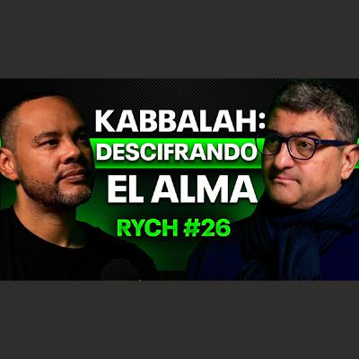 La tecnología del alma: Kabbalah | #26 Mario Sabán
