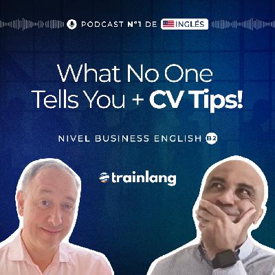 #36 CV Writing in English: Do I Need a Cover Letter? (Part 2) | Podcast para aprender inglés | B2 Business