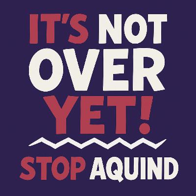 They think it's all over (SPOILER! It's not!) They think it's all over (SPOILER! It's not!)