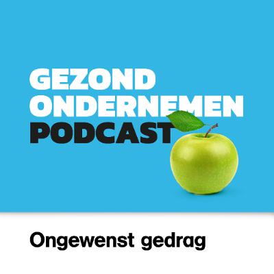 #9 - Hoe voorkom je ongewenst gedrag op de werkvloer