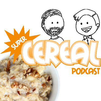 Episode 27 - Hot Cereal, Part 1 (Oatmeal)