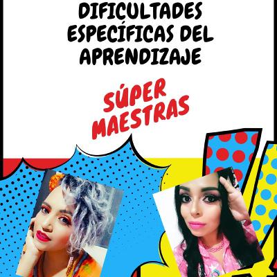 Dificultades específicas del aprendizaje