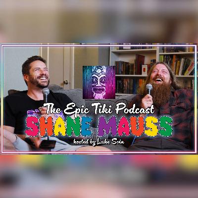 55 - Shane Mauss!
