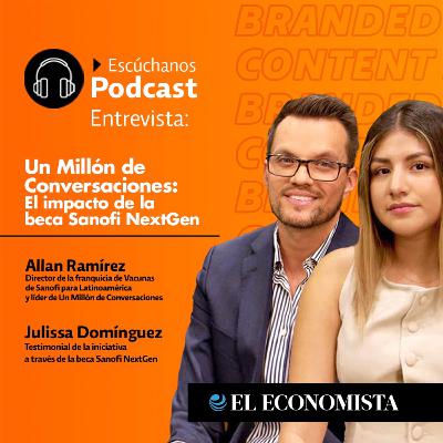 Un Millón de Conversaciones: El impacto de la beca Sanofi NextGen Un Millón de Conversaciones: El impacto de la beca Sanofi NextGen