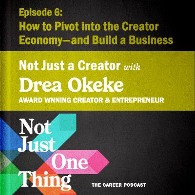 How to Pivot into the Creator Economy—and Build a Business That Lasts with Dreaknowsbest How to Pivot into the Creator Economy—and Build a Business That Lasts with Dreaknowsbest