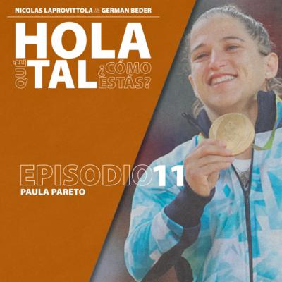 Episodio 11. Paula Pareto