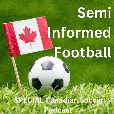 A Canadian Premier League Primer: Everything You Need to Know About Canada’s Soccer Movement