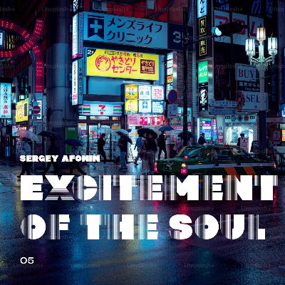 Excitement Of The Soul #05