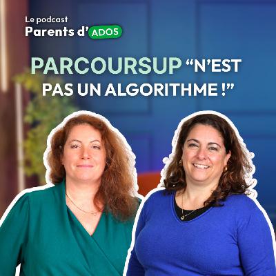 Épisode 1 : comprendre et réussir Parcoursup quand on est parent 🎧 Épisode 1 : comprendre et réussir Parcoursup quand on est parent 🎧