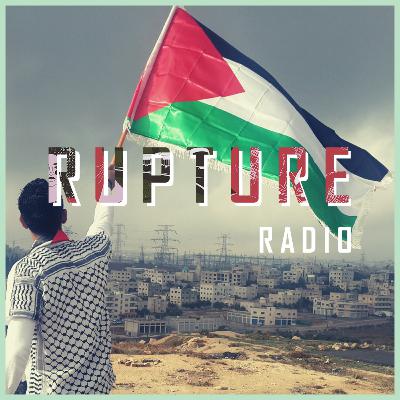 Rupture Returns - Gaza siege + Budget 2024 Rupture Returns - Gaza siege + Budget 2024
