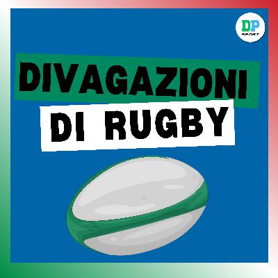 Infortuni per l'Italia prima del 6 Nazioni... Addio a MacRae | Divagazioni di Rugby Ep. 18