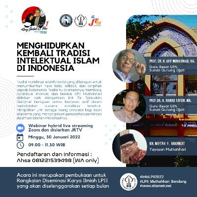 Menghidupkan Kembali Tradisi Intelektual Islam di Indonesia Menghidupkan Kembali Tradisi Intelektual Islam di Indonesia