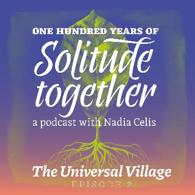 Episode 2: The Universal Village