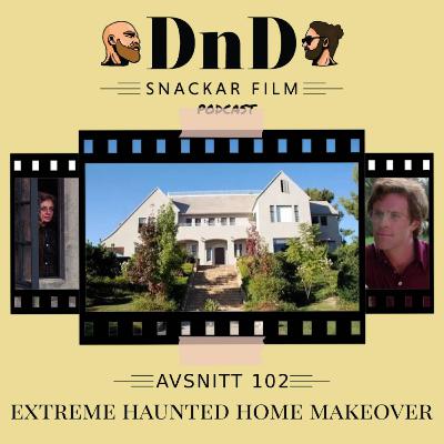 102. Extreme haunted home makeover (Superstition, 1982) med Josef