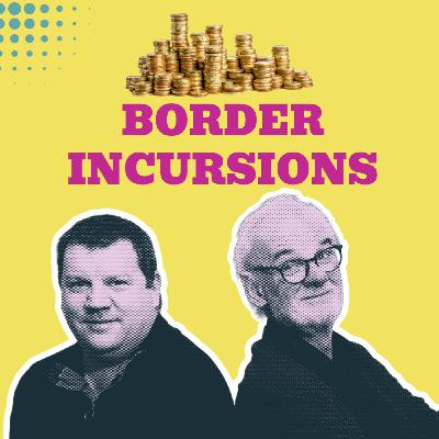 Asserting Irish Independence, Border Incursions and the Guildford Four Asserting Irish Independence, Border Incursions and the Guildford Four