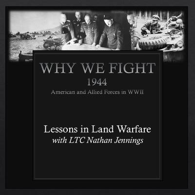 Lessons in Land Warfare