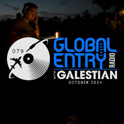 Global Entry Radio 079 | Tempelhofer Feld Berlin | Galestian Global Entry Radio 079 | Tempelhofer Feld Berlin | Galestian